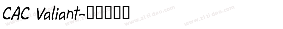 CAC Valiant字体转换